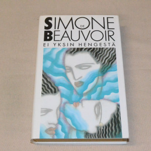 Simone de Beauvoir Ei yksin hengestä